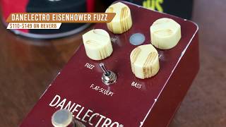 Video thumbnail for Musician's Friend ~ Fuzz Flavors with 'The EisenhowerFuzz' from Danelectro by Danelectro Official
