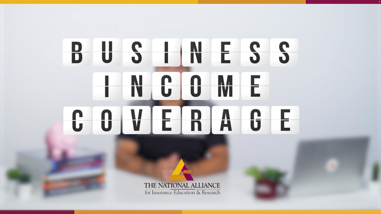 Business Income Coverage