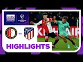 Feyenoord v Atletico Madrid | Champions League 23/24 | Match Highlights