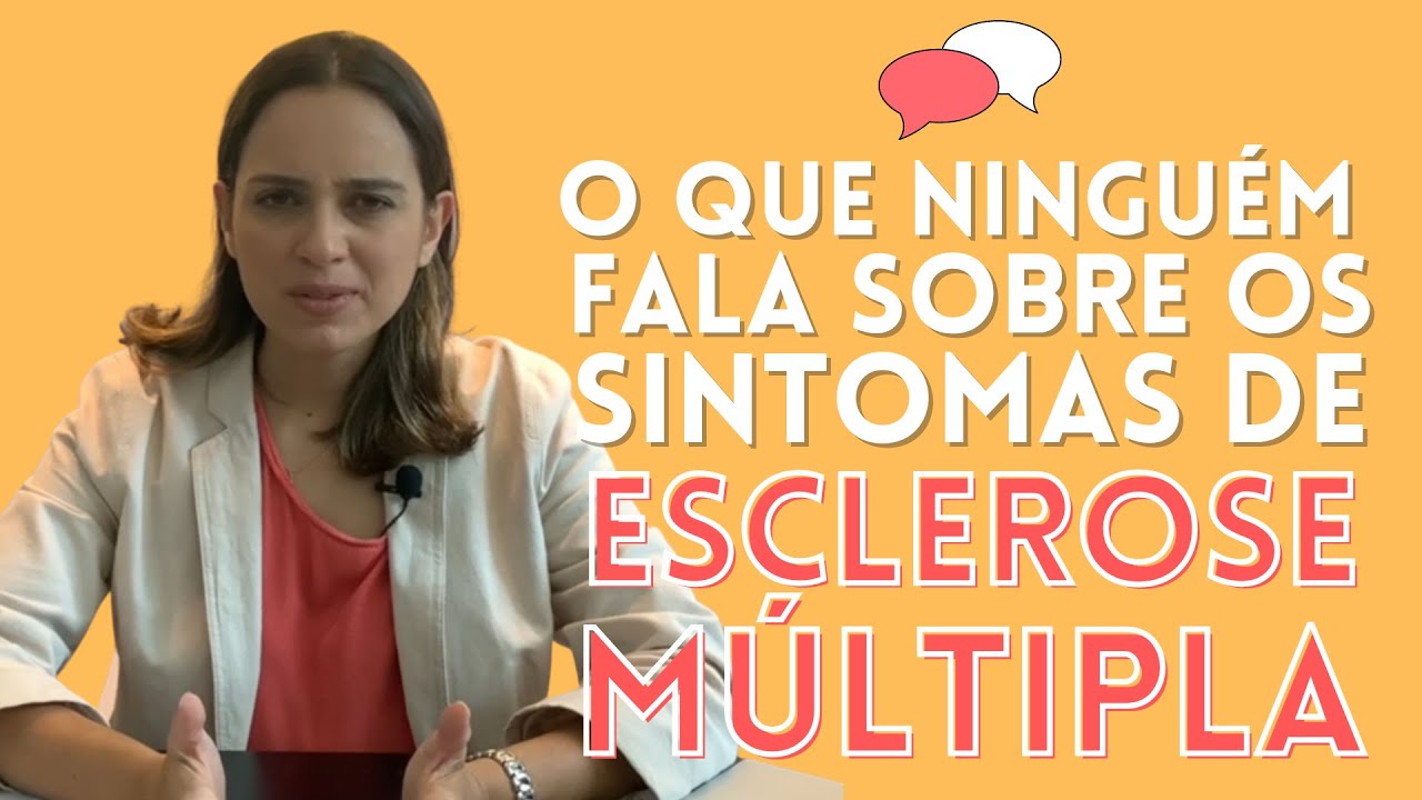 O que ninguém fala sobre os sintomas de Esclerose Múltipla