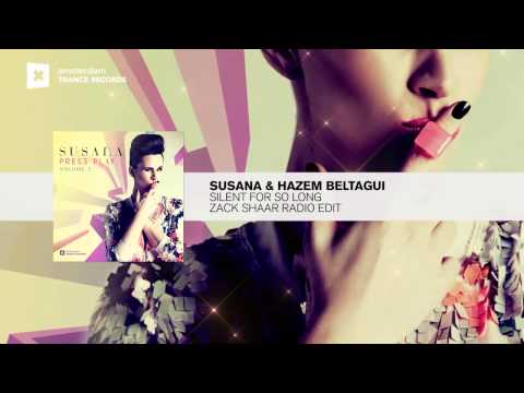 Susana & Hazem Beltagui - Silent For So Long (Zack Shaar Edit)[Press Play Vol.2]