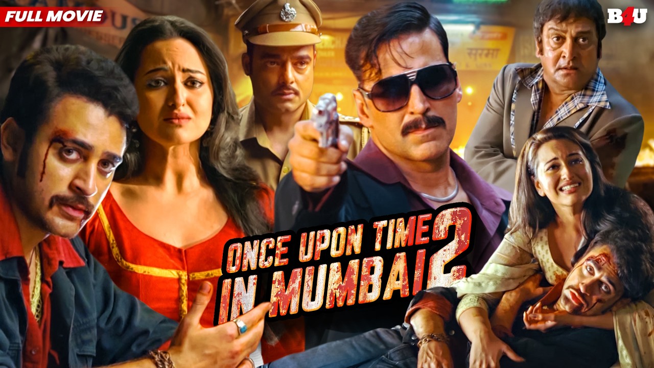 Once Upon A Time in Mumbai Dobaara Full Movie (HD) - Akshay Kumar - Imran Khan - Sonakshi Sinha