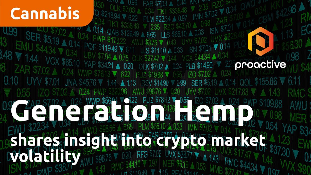 Generation Hemp shares insight into crypto market volatility