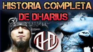 HISTORIA COMPLETA DE DHARIUS DHA