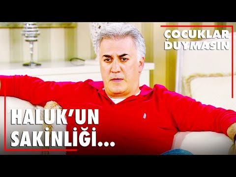 Haluk'un sakinliği herkesi korkuttu! - Çocuklar Duymasın 54. Bölüm
