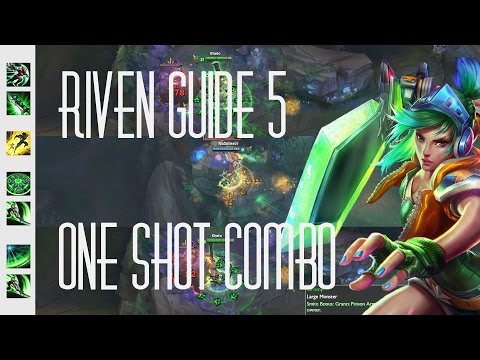 One Shot Combo Tutorial #2 - NidaleeJR Riven Combo