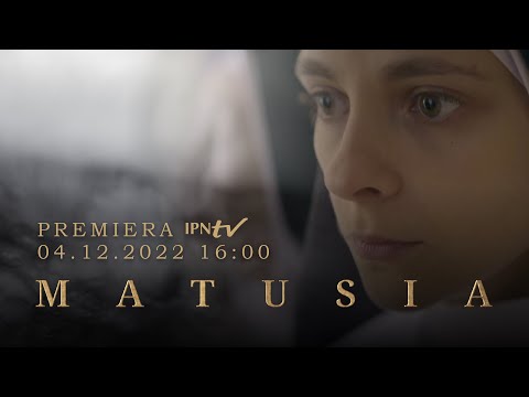 MATUSIA – fabularyzowany film dokumentalny [ZWIASTUN]