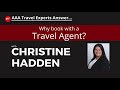 Agent Answers - Why use a AAA Travel Agent?