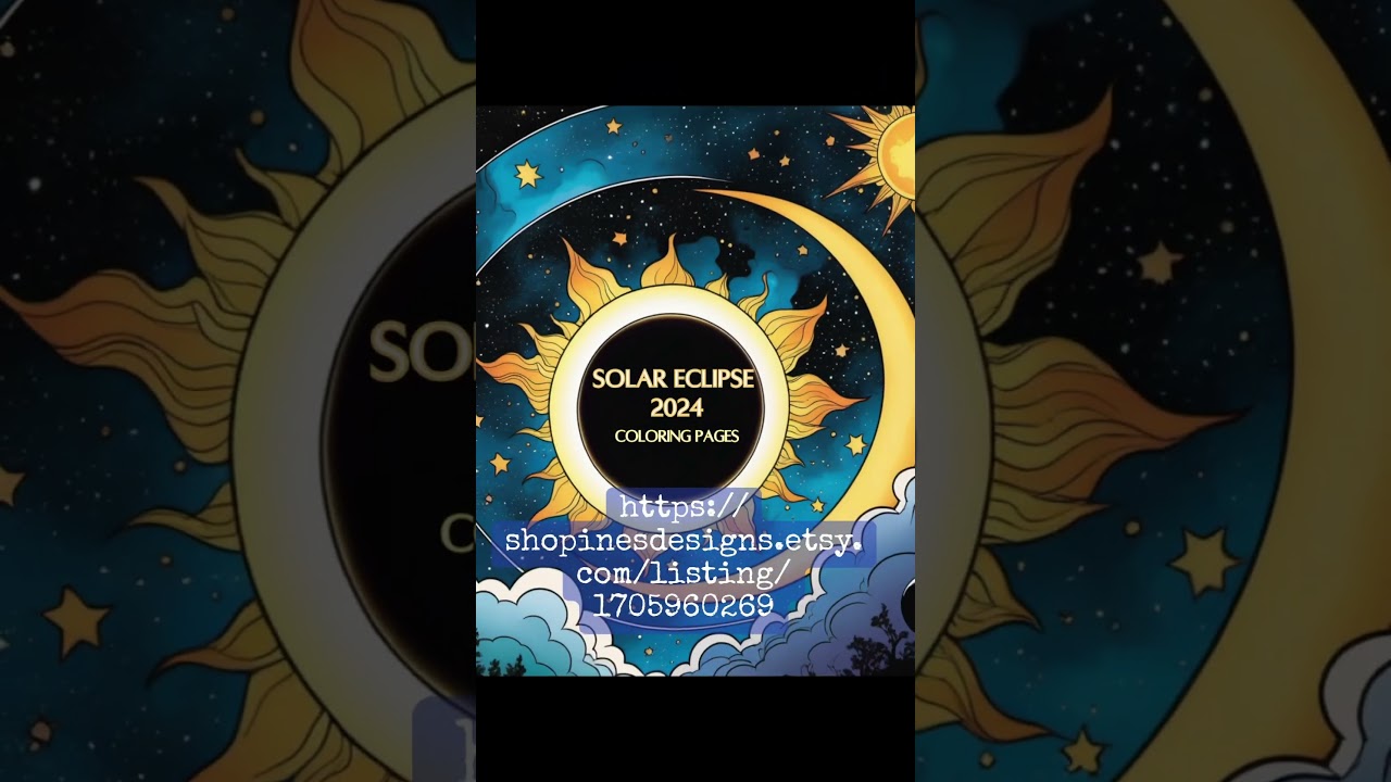 Solar Eclipse 2024 Coloring Pages & other merch!!#solareclipse #coloringpages #instantdownload