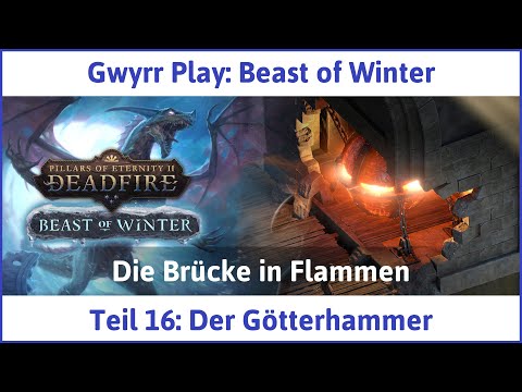 Beast of Winter deutsch Pillars of Eternity 2 Teil 16 - Der Götterhammer Let's Play