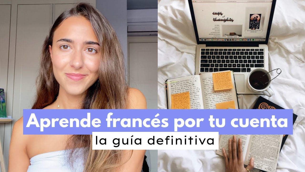 Cómo aprender francés por tu cuenta (La guía definitiva) 🇫🇷 📓
