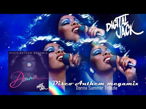 DISCO ANTHEM MEGAMIX (Donna Summer Tribute)