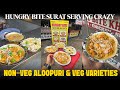 Hungry Bite Surat Serving Crazy Non Veg Aloopuri Veg Varieties Surat Street Food