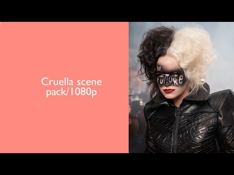 Cruella scene pack/1080p