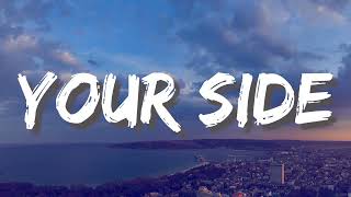 Pink Sweat$ - Your Side (Lyrics)
