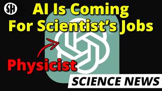AI Is Coming For Scientists’ Jobs. Seriously.