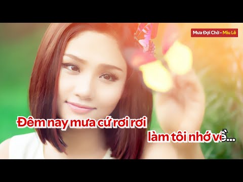 [Karaoke] Mưa Đợi Chờ - Miu Lê (Beat)