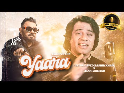 Yaara (Groove Mix)