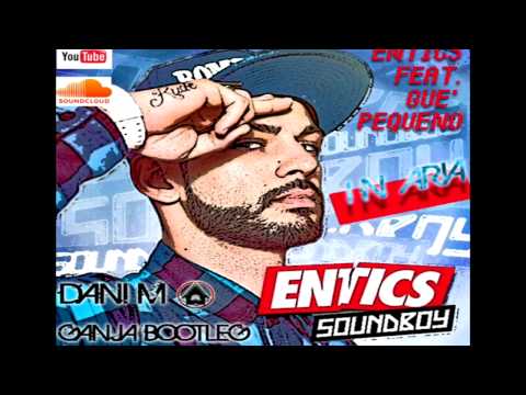 Entics Feat. Guè Pequeno - In Aria ( Dani M Ganja Bootleg )