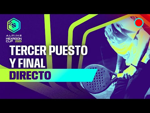 FINAL Y TERCER PUESTO HEXAGON CUP 2025 – 🔴 DIRECTO 2 Febrero