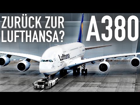 A380 zurück zur Lufthansa? Flottenplanung Update! AeroNews