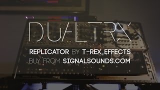 Dualtrx - Demo Patch 2 // Replicator Module for Eurorack by T-Rex Effects