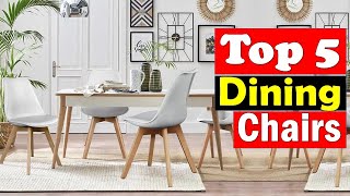 ✅Best Dining Chairs in 2024 | Top 5  Best Dining Chairs Buying Guide