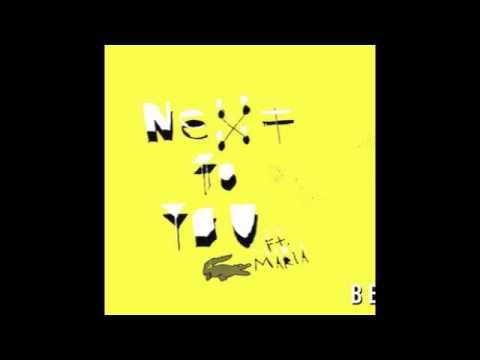 Bumblebeez ft. Maria - Next to you