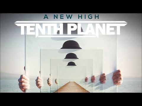 Tenth Planet - A New High