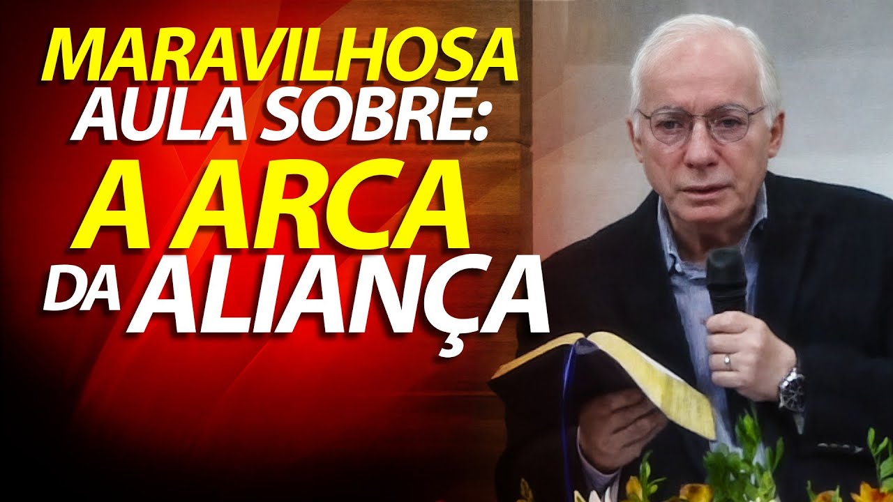 Maravilhosa Estudo Bíblico sobre a Arca da Aliança - Êxodo 37 | Pastor Paulo Seabra