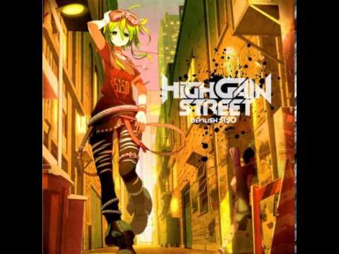 【High Gain Street】 15  Delight 【DEVILISH P feat GUMI】