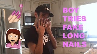 BOY TRIES WEARING FAKE LONG NAILS