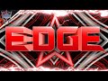 WWE Edge Custom Titantron 2023 (Metalingus)