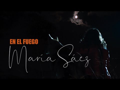 María Sáez - En el fuego