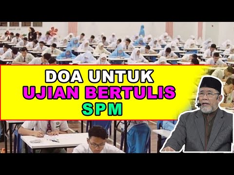 Doa untuk Ujian Bertulis SPM | Dato' Dr. Danial Zainal Abidin