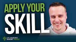 Selling Life Insurance: From Practice Mode to Top Producer LIAP Ep313