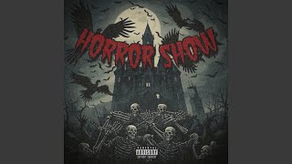 Horror Show