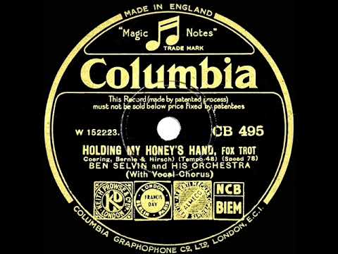 1932 Ben Selvin - Holding My Honey’s Hand (Paul Small, vocal)