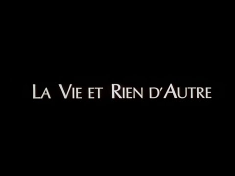 La vie et rien d'autre (1989) - Bande annonce d'époque SD