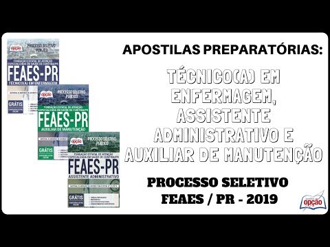 Apostilas Preparatórias Processo Seletivo FEAES Curitiba / PR - 2019 (Apostilas Opção)