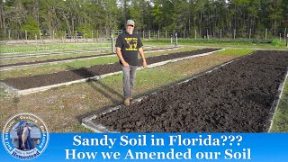 How to Amend Florida Sandy Soil