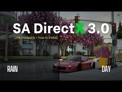 Download Modpack ENB SA DirectX 3.0 + How to install