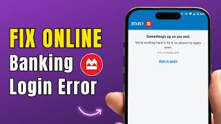 How To Fix BMO Login Error SI/G 999 (Online Banking Fix 2026)