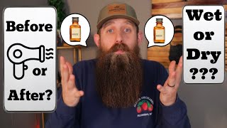 Beard Oil Before Drying or After?