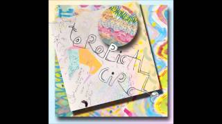Takako Minekawa & Dustin Wong - Toropical Circle (colorFull Album)