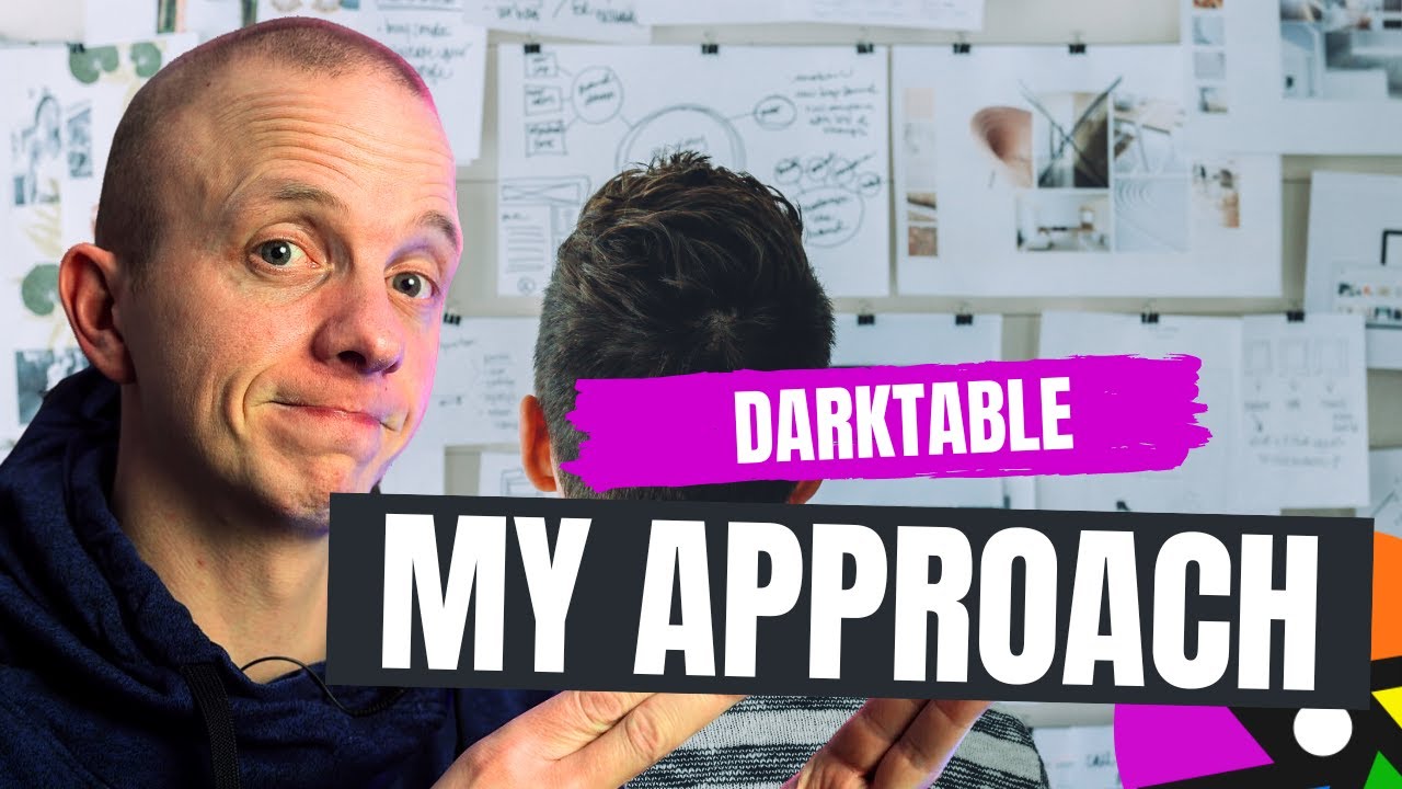 The BEST WAY to approach your photo edits in darktable 4