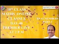 10TH CLASS MATHS ONLINE CLASSES DAY 40
