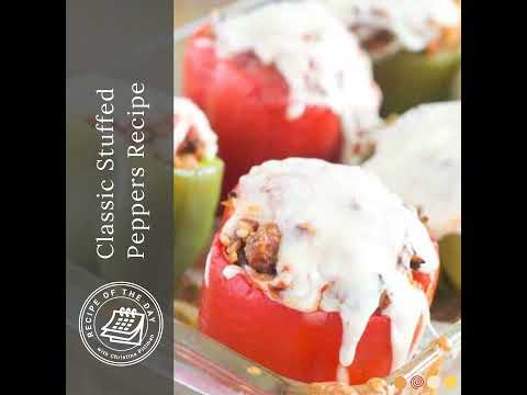 Classic Stuffed Peppers Recipe