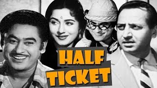 Half Ticket Full Movie  Old Classic Hindi Movie  K