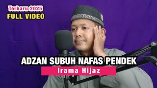 Download lagu Adzan Subuh Untuk Nafas Pendek | Terbaru 2025 | Irama Hijaz | Parwis Nasution | TV AL MUSTHAFA mp3